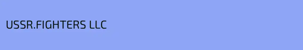 USSR.FIGHTERS LLC